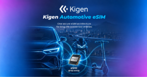 Kigen wins GSMA eSA certification for automotive eSIMs